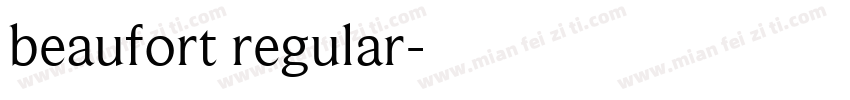 beaufort regular字体转换